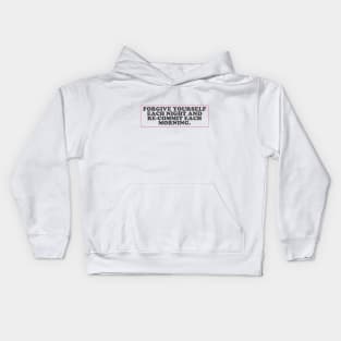 forgive yourself Kids Hoodie